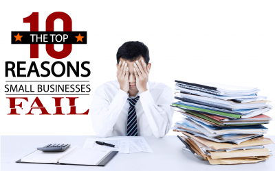 The Top 10 Reasons Why Small Businesses Fail